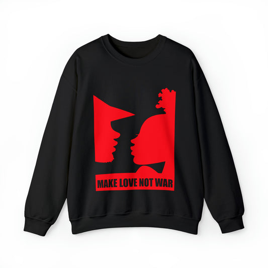 Make Love Not War Sweatshirt